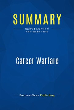 Summary: Career Warfare (eBook, ePUB) - BusinessNews Publishing