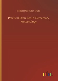 Practical Exercises in Elementary Meteorology