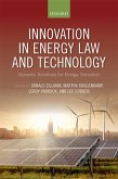 Innovation in Energy Law and Technology (eBook, ePUB)