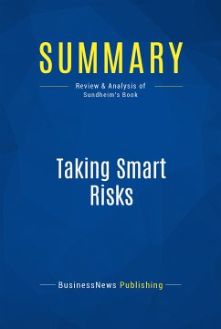Summary: Taking Smart Risks (eBook, ePUB) - BusinessNews Publishing
