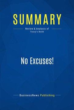Summary: No Excuses! (eBook, ePUB) - BusinessNews Publishing