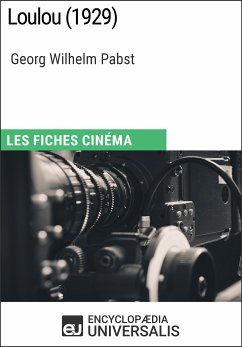 Loulou de Georg Wilhelm Pabst (eBook, ePUB) - Encyclopaedia Universalis