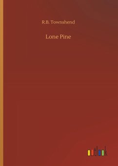 Lone Pine - Townshend, R. B.