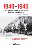 1940-1945 - "Ils m'ont volé mes plus belles années" (eBook, ePUB)