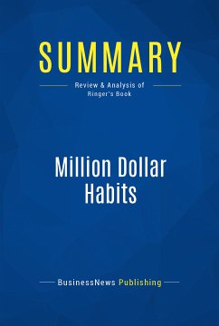 Summary: Million Dollar Habits (eBook, ePUB) - BusinessNews Publishing