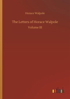 The Letters of Horace Walpole