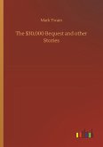 The $30,000 Bequest and other Stories