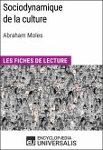 Sociodynamique de la culture d'Abraham Moles (eBook, ePUB)