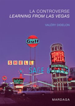 La controverse Learning from Las Vegas (eBook, ePUB) - Didelon, Valéry