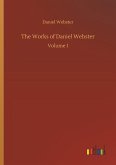 The Works of Daniel Webster