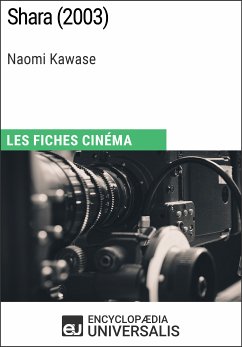 Shara de Naomi Kawase (eBook, ePUB) - Encyclopaedia Universalis