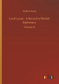 Lord Lyons - A Record of British Diplomacy