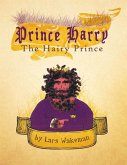 Prince Harry the Hairy Prince (eBook, ePUB)