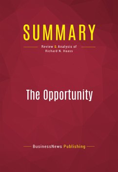 Summary: The Opportunity (eBook, ePUB) - BusinessNews Publishing
