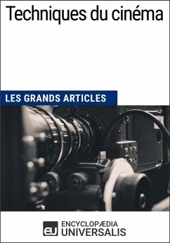 Techniques du cinéma (eBook, ePUB) - Encyclopaedia Universalis
