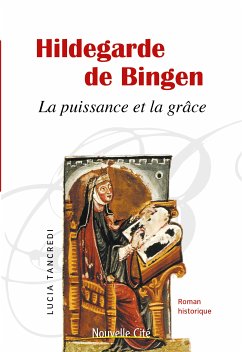 Hildegarde de Bingen (eBook, ePUB) - Tancredi, Lucia