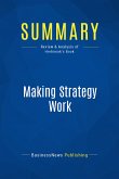 Summary: Making Strategy Work (eBook, ePUB)