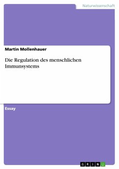 Die Regulation des menschlichen Immunsystems (eBook, ePUB)