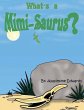 What's a Mimi-Saurus? (eBook, ePUB) - Bild 1