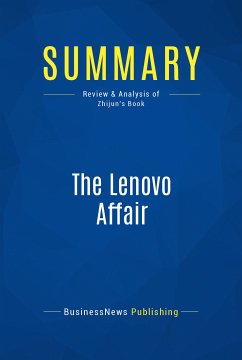 Summary: The Lenovo Affair (eBook, ePUB) - BusinessNews Publishing