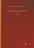 Geschichte des Agathon Geschichte des Agathon