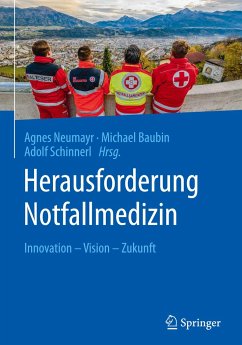 Herausforderung Notfallmedizin