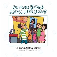 Do Your Hands Smell Like Soap? (eBook, ePUB)