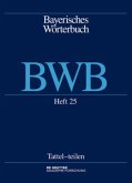 Tattel - [aus]teilen / Bayerisches Wörterbuch (BWB) Band 3/Heft 25