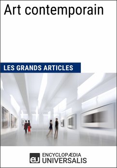 Art contemporain (eBook, ePUB) - Encyclopaedia Universalis; Les Grands Articles