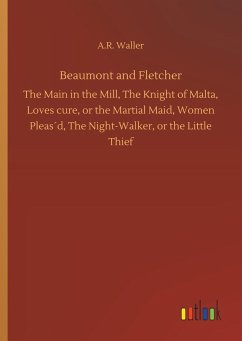 Beaumont and Fletcher - Waller, A. R.