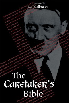 The Caretaker's Bible (eBook, ePUB) - Galbraith, R. L.