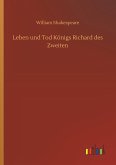 Leben und Tod Königs Richard des Zweiten