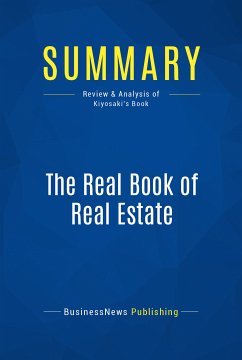 Summary: The Real Book of Real Estate (eBook, ePUB) - BusinessNews Publishing
