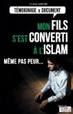 Mon fils s'est converti à l'islam (eBook, ePUB)