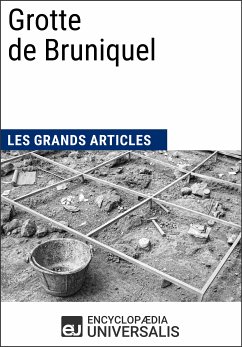 Grotte de Bruniquel (eBook, ePUB) - Encyclopaedia Universalis