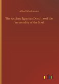 The Ancient Egyptian Doctrine of the Immortality of the Soul