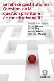 Le réflexe constitutionnel (eBook, ePUB)