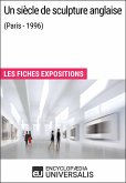 Un siècle de sculpture anglaise (Paris - 1996) (eBook, ePUB)