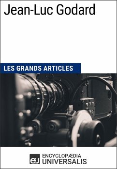 Jean-Luc Godard (eBook, ePUB) - Encyclopaedia Universalis