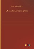 A Manual of Clinical Diagnosis A Manual of Clinical Diagnosis