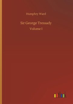 Sir George Tressady - Ward, Humphry