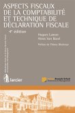 Aspects fiscaux de la comptabilité et technique de déclaration fiscale (eBook, ePUB)