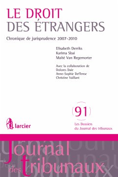 Droit des étrangers (eBook, ePUB) - Derriks, Elisabeth; Sbai, Karima; Van Regemorter, Maïté