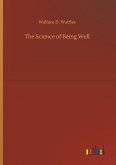 The Science of Being Well The Science of Being Well