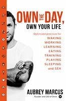 Own the Day, Own Your Life (eBook, ePUB) - Marcus, Aubrey