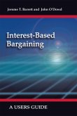 Interest-Based Bargaining (eBook, ePUB)