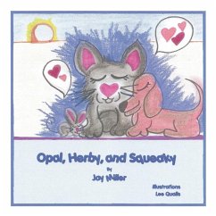 Opal, Herby, and Squeaky (eBook, ePUB)