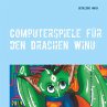 Computerspiele für den Drachen Winu - Bild 1