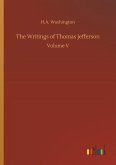 The Writings of Thomas Jefferson