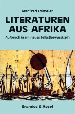 LITERATUREN AUS AFRIKA - Loimeier, Manfred